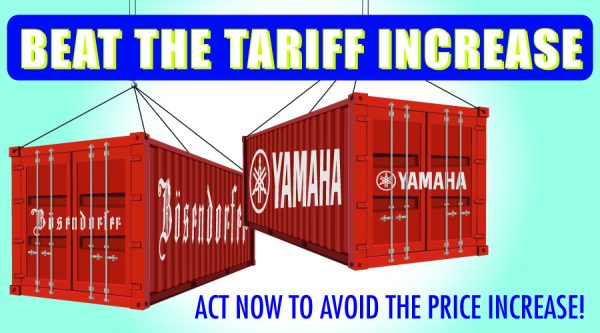 Click for More Information Beat The Tariff Increase Piano Sale